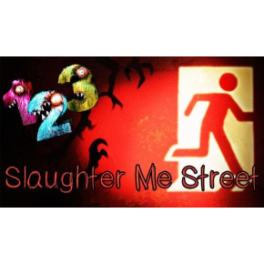 123 Slaughter me Street (PC) klíč Steam