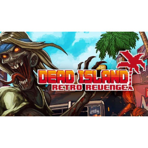 Dead Island: Retro Revenge (PC) kod Steam Dead Island: Retro Revenge (PC) kod Steam